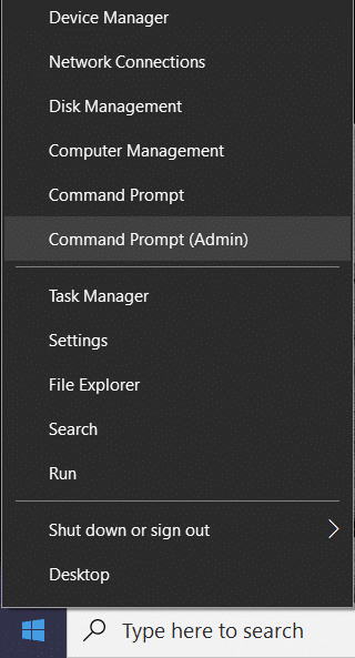 Right-click on Windows Button and select Command Prompt (Admin)