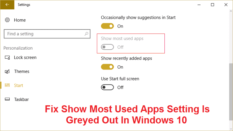 Fix Show Most Used Apps Setting Is Greyed Out In Windows 10 – TechCult
