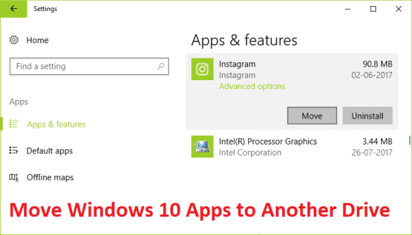 How to Move Windows 10 Apps to Another Drive – TechCult