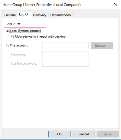 Switch to Log On tab and under Log on as checkmark Local System account