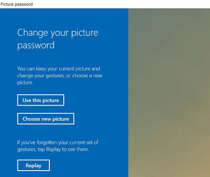 Either choose Use this Picture or Choose a new picture | How to Add a Picture Password in Windows 10
