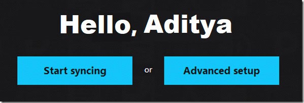 Select ‘Advanced Setup’ for a better experience