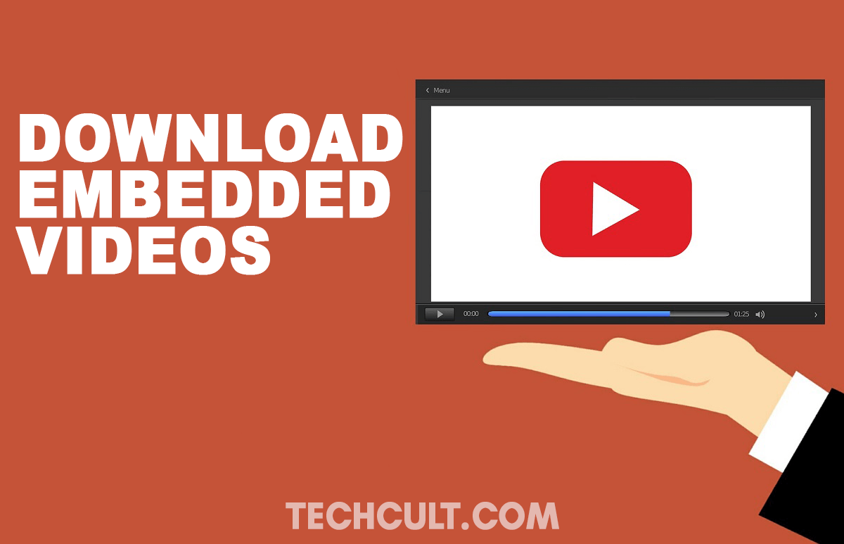 How To Download Embedded Videos From Websites