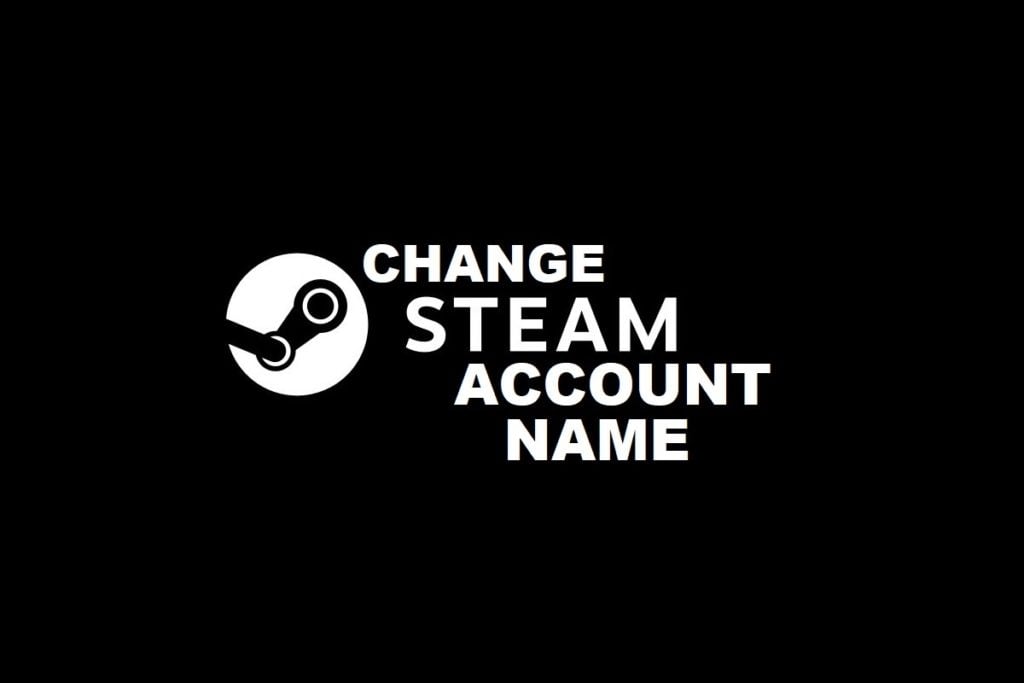 How to Change Steam Account Name