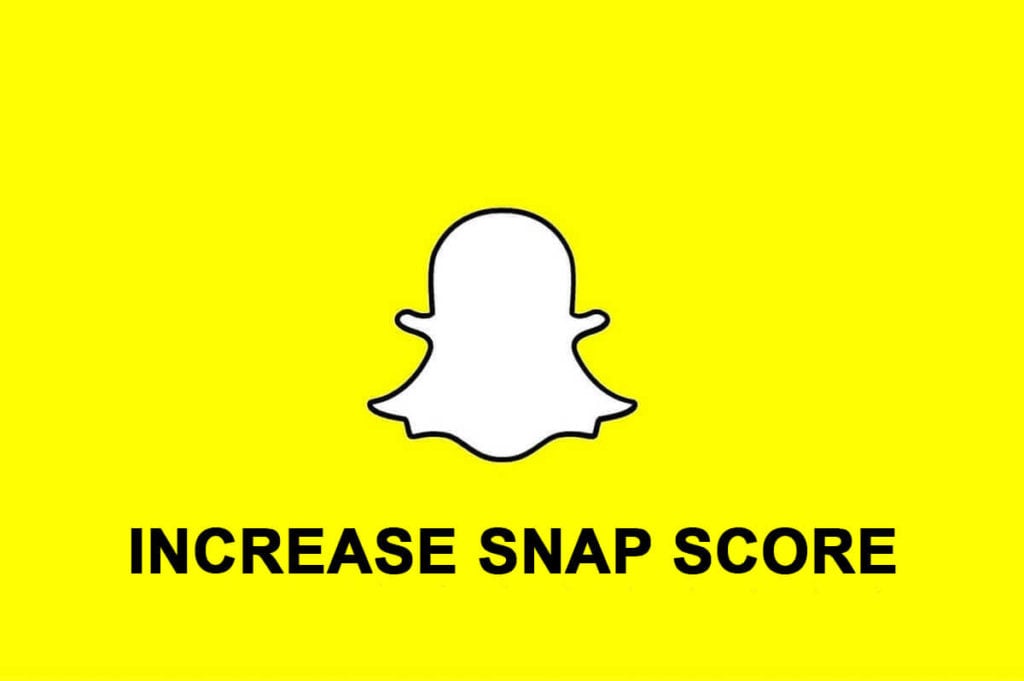 How to Increase Your Snapchat Score