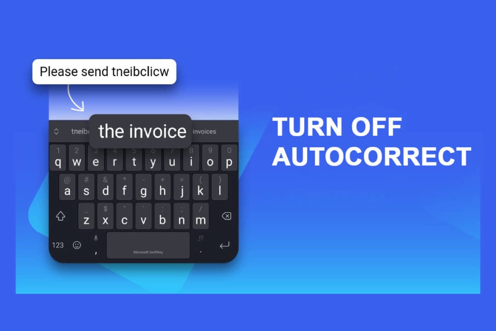 How to Turn off Autocorrect on Android