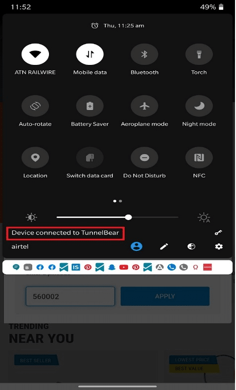 It will show Your device is connected with Tunnel Bear. how to access blocked sites on Android