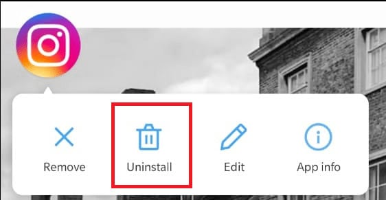 Long press Instagram app on your device and tap Uninstall.