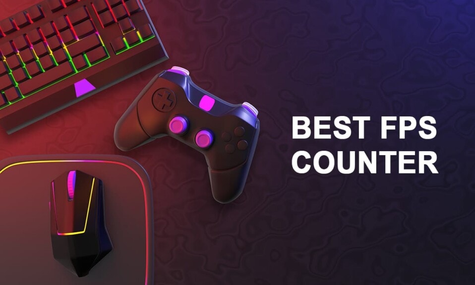 5 Best FPS Counters For Windows 10 2022 TechCult 5 Best FPS Counters For Windows 10 2022 TechCult