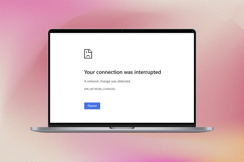 Fix Your connection was interrupted in Windows 10