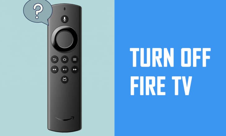 How to Turn Off Firestick - TechCult