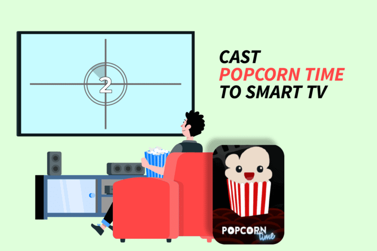 How to Cast Popcorn Time to Smart TV – TechCult