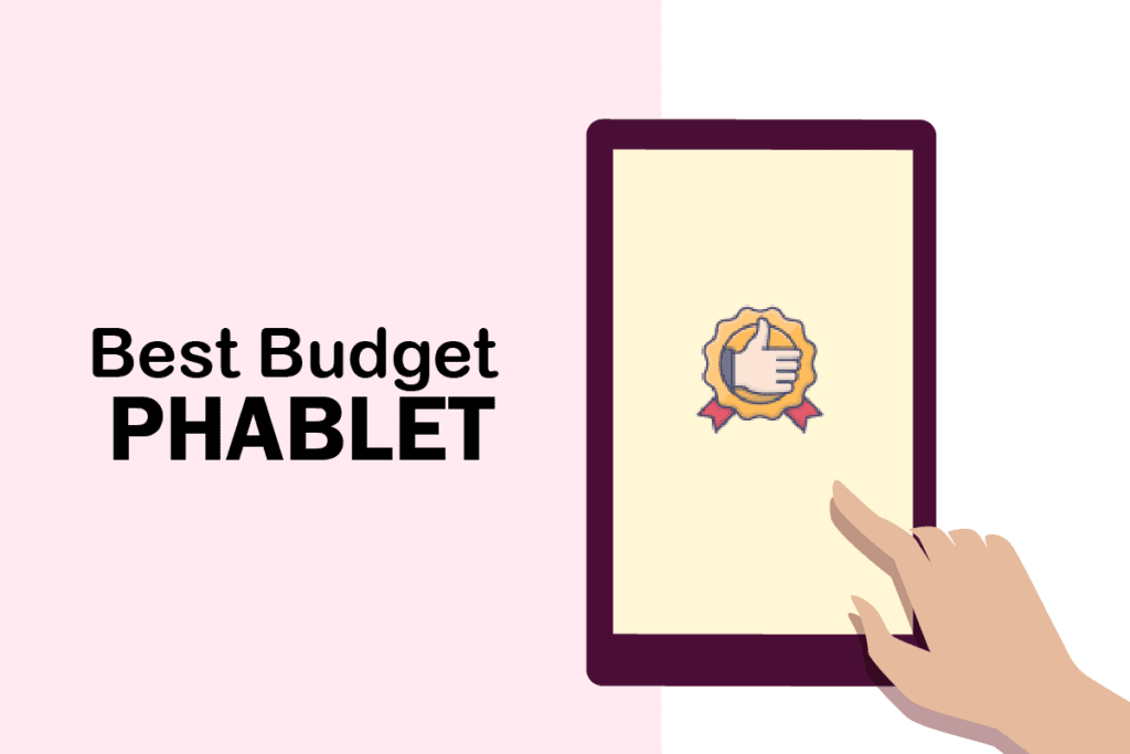 Top 16 Best Budget Phablet