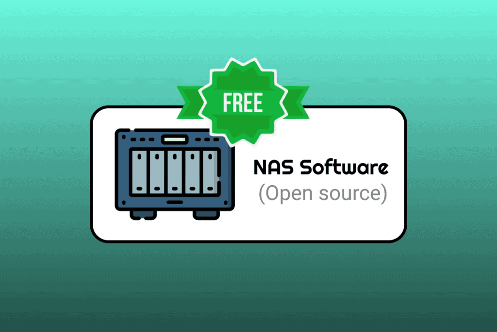 15 Best Free NAS Software