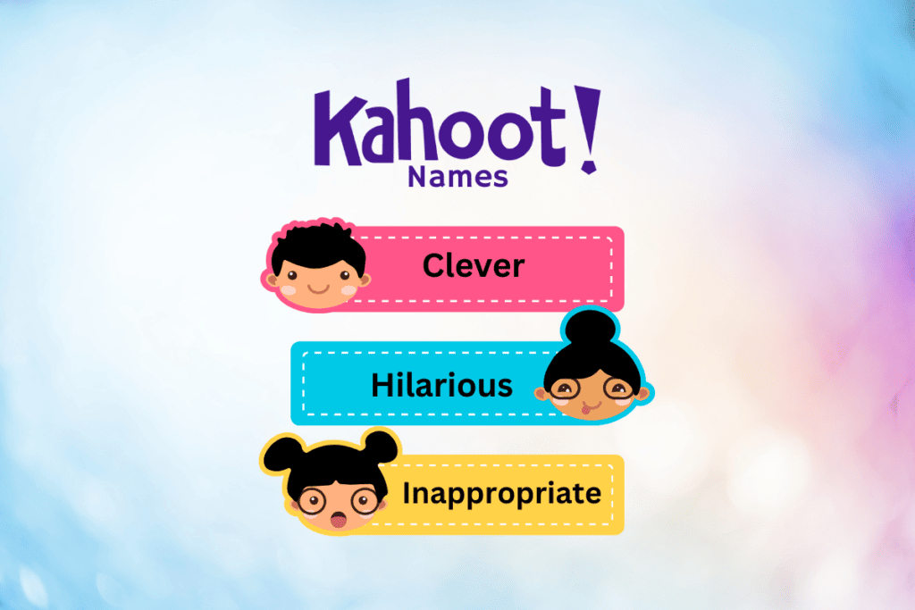Clever, Hilarious, and Inappropriate Kahoot Names