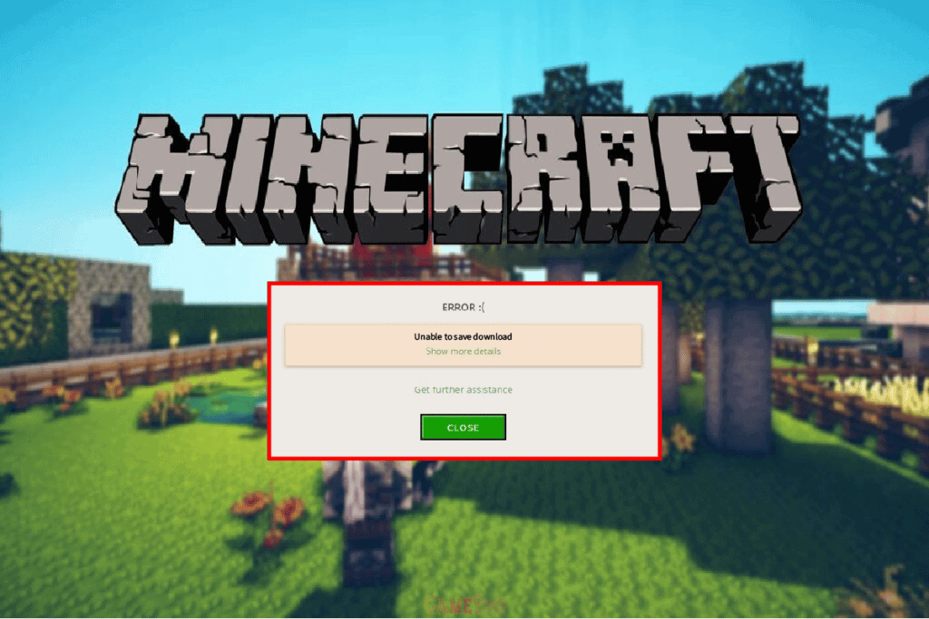 6 Ways to Fix Minecraft Error Unable to Save Download