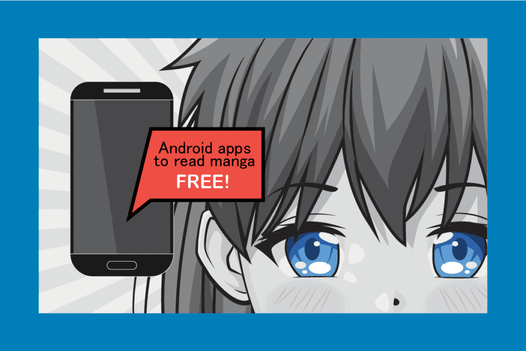 Best Android Apps to Read Manga for Free