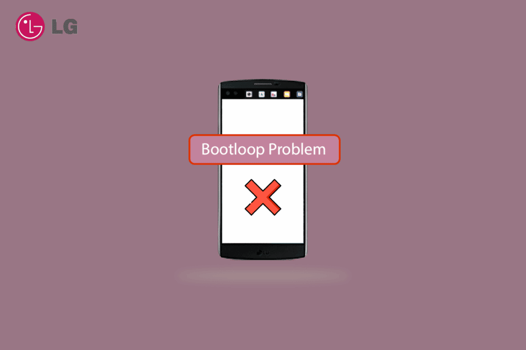 Fix LG V10 Bootloop Problem