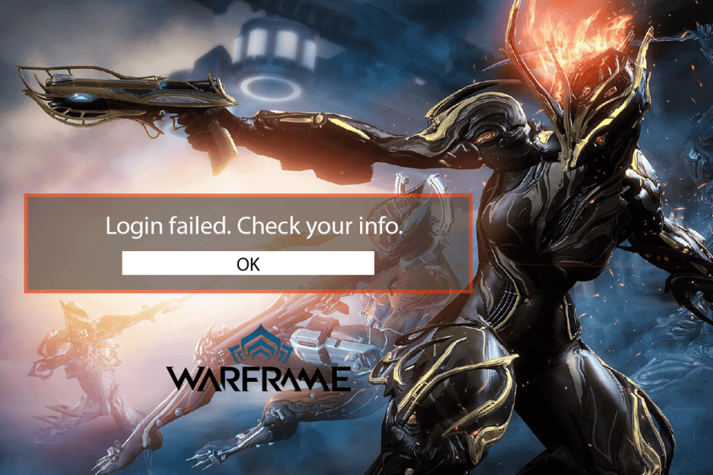 Fix Warframe Login Failed Check Your Info