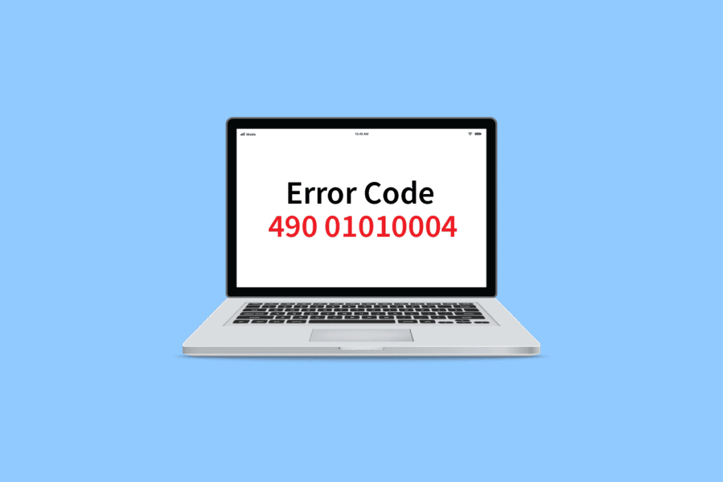 Fix Error Code 490 01010004 in Windows 10