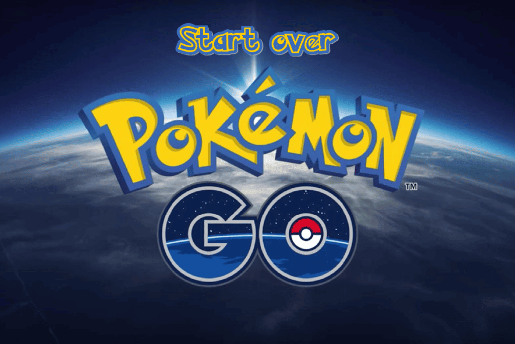 How to Start Over in Pokemon GO