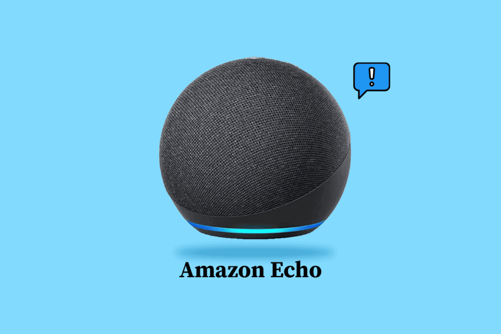 Fix Amazon Echo Not Turning On Problem