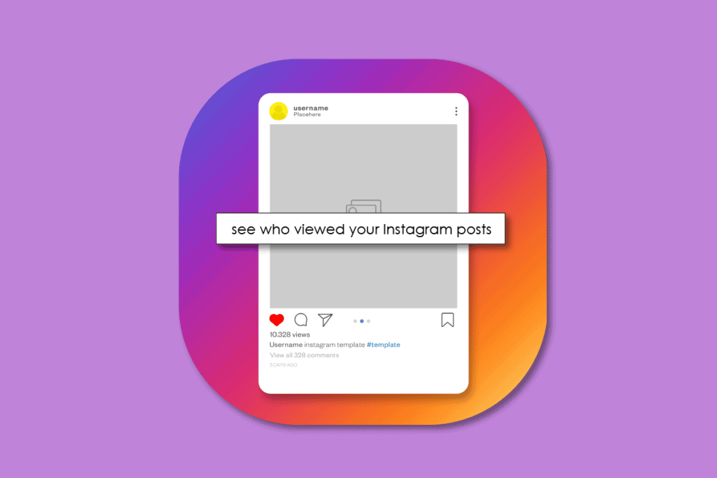 How to See Who Viewed Your Instagram Posts