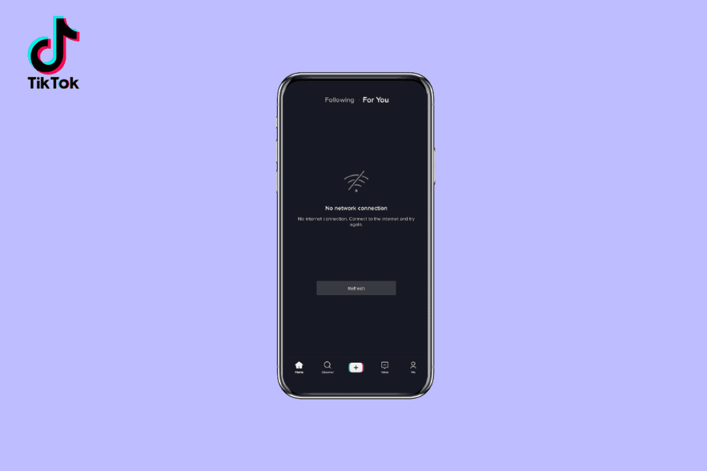 8 Ways to Fix TikTok No Internet Connection Error