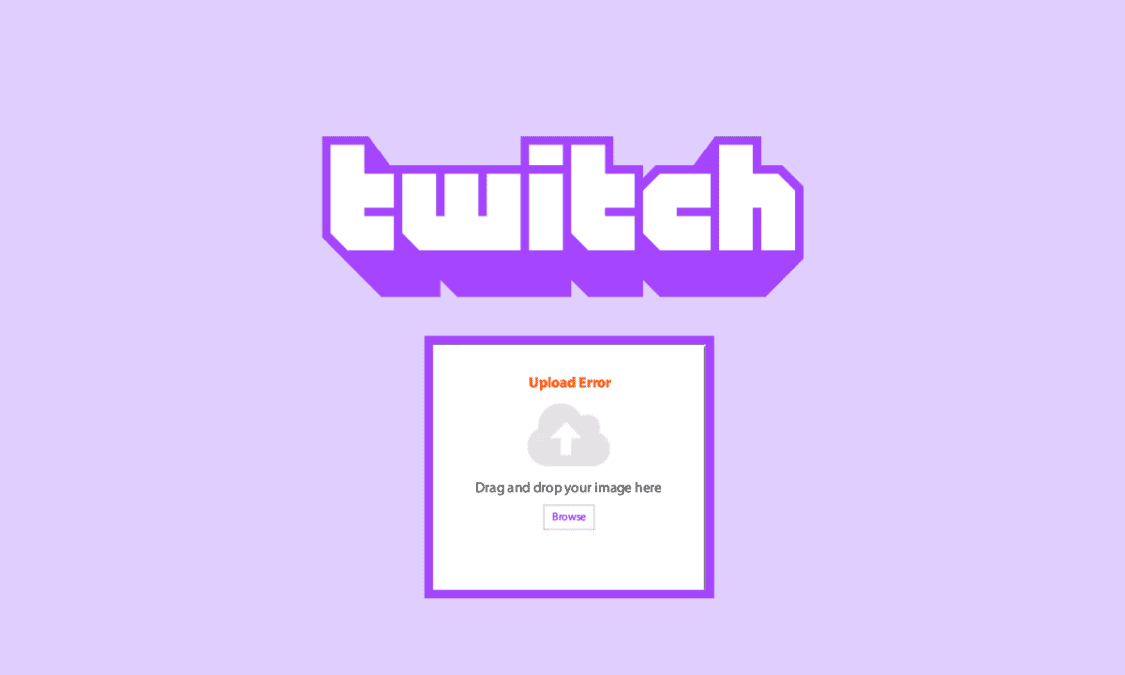 Fix Twitch Profile Picture Upload Error - TechCult