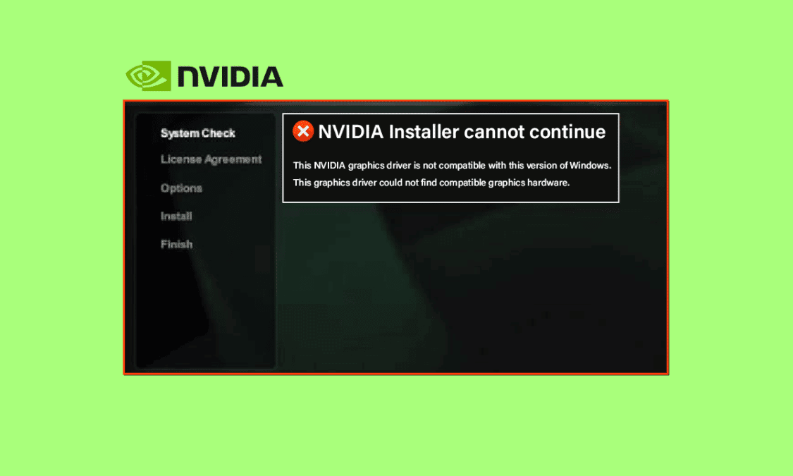 Fix NVIDIA GeForce Not Compatible on Windows 10 - TechCult
