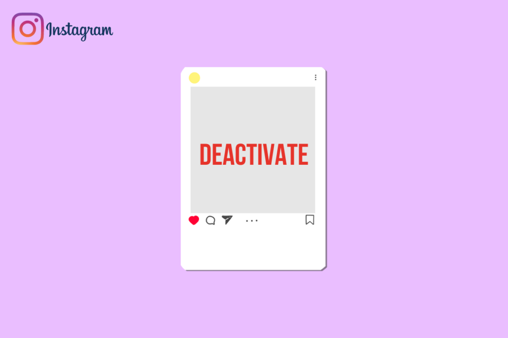 Can I Deactivate Instagram without Waiting a Week?
