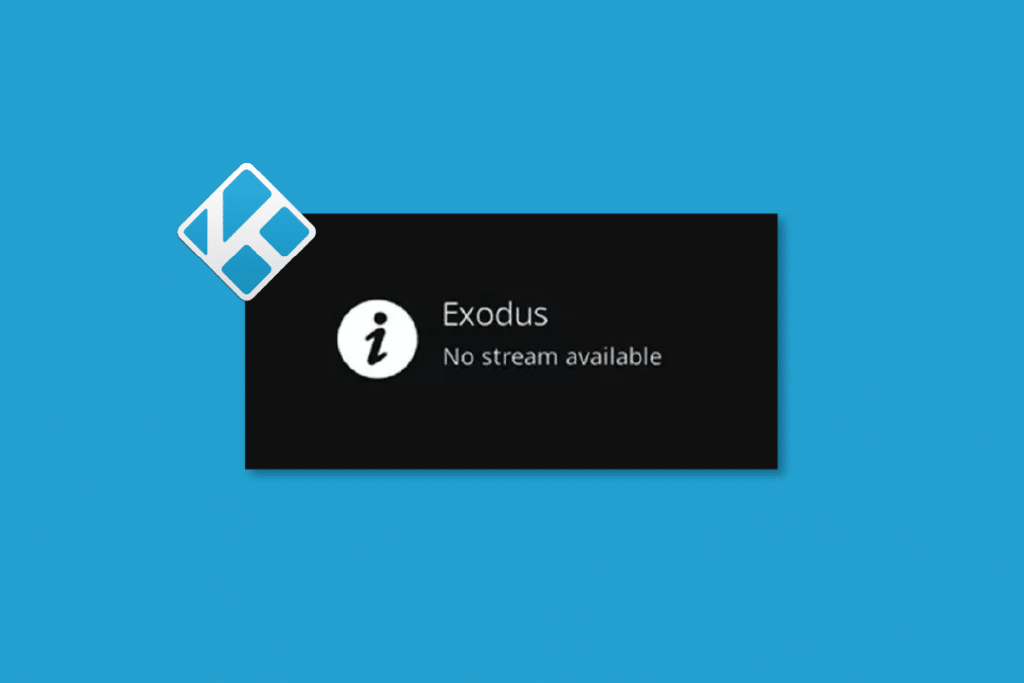 10 Ways to Fix Can't Watch Streams on Kodi Error