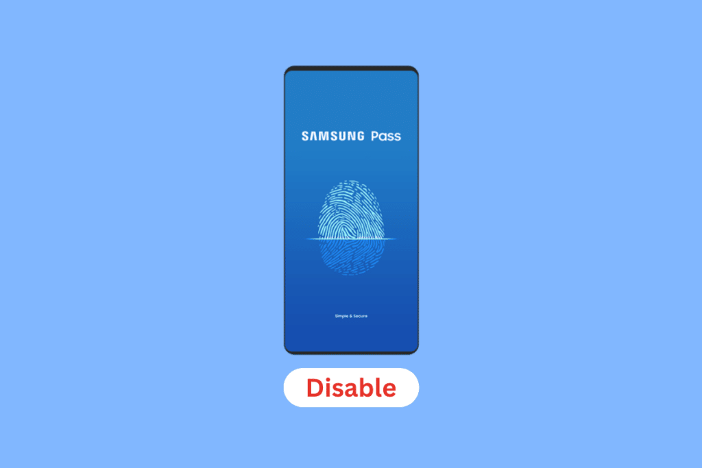 How to Disable Samsung Pass