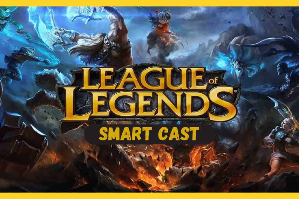 How to Use League of Legends Smart Cast