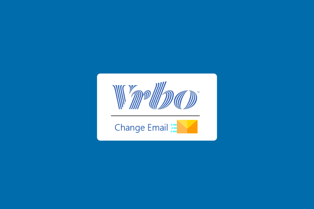 How to Change Email on VRBO