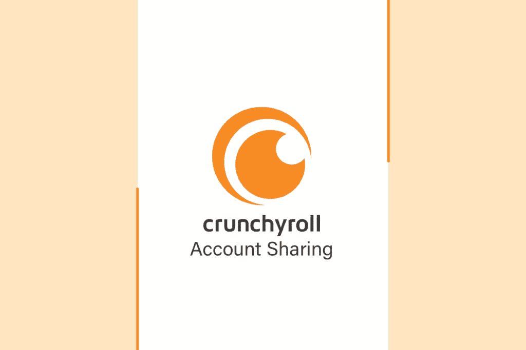 what-is-crunchyroll-account-sharing-techcult