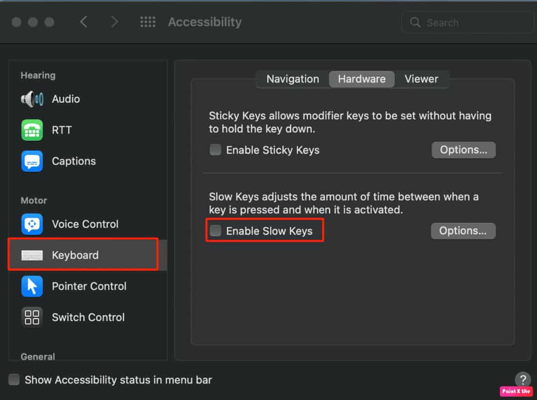 After that, choose the Keyboard option and in the Hardware section make sure that Enable Slow Keys checkbox is not ticked.