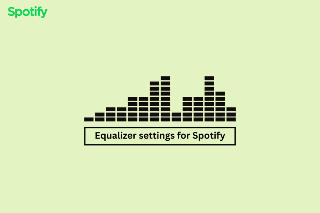 Best Equalizer Settings for Spotify