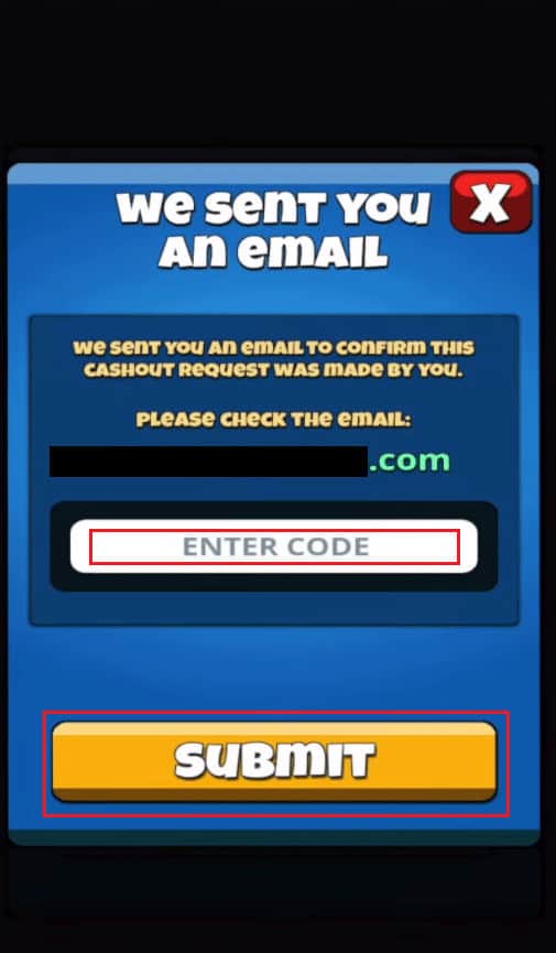 enter the verification code from the email and tap on SUBMIT
