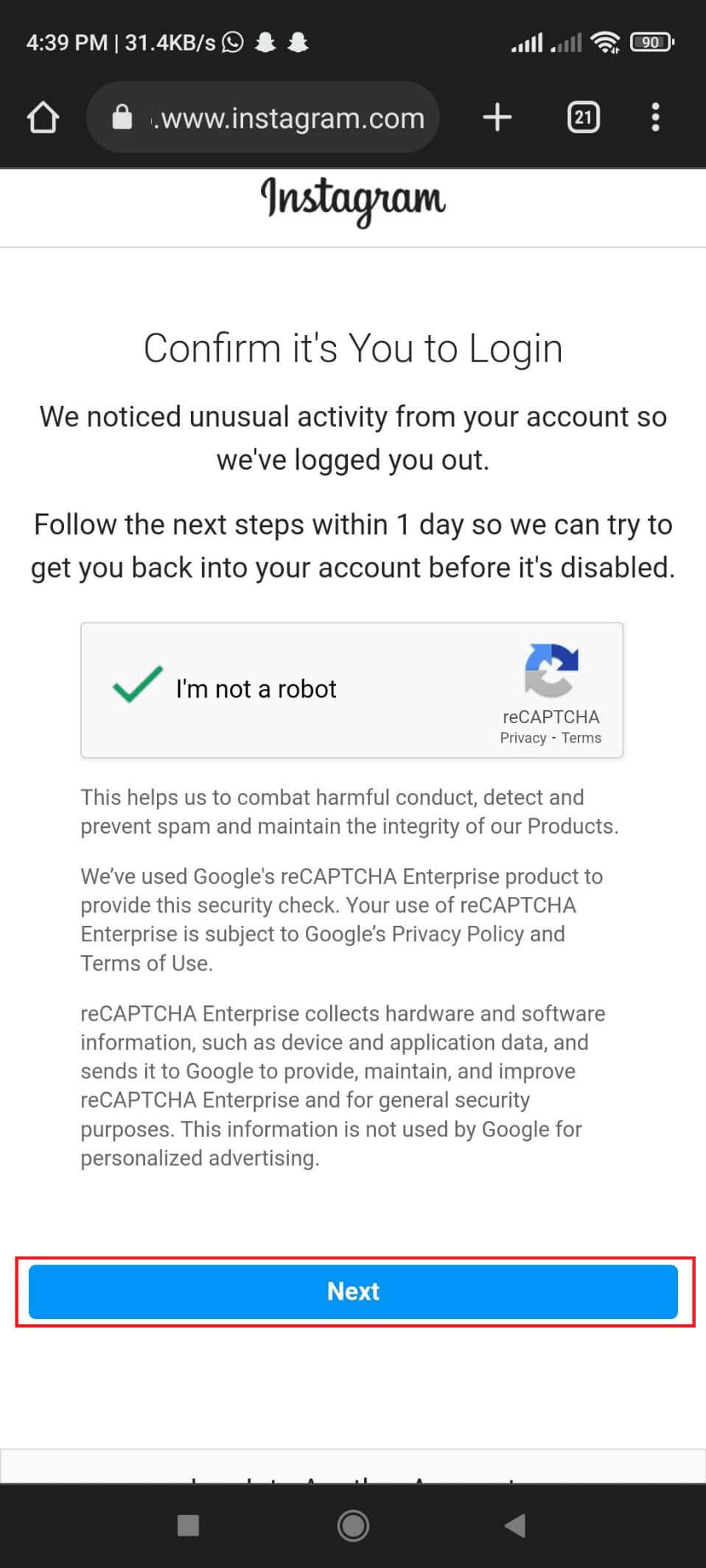 In the Confirm it’s You to Login tick the I’m not a robot. Then, Tap Next. | How to Fix User Not Found on Instagram
