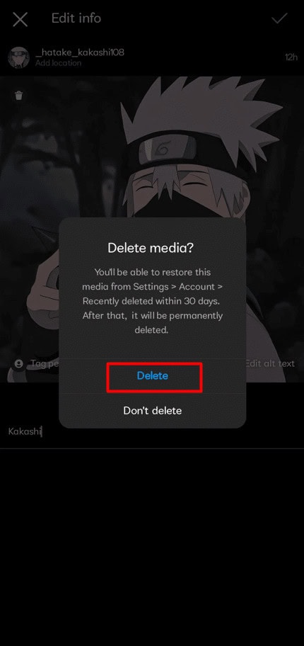 Instagram will inquire as to your decision to remove the photograph. To finish, press Delete.