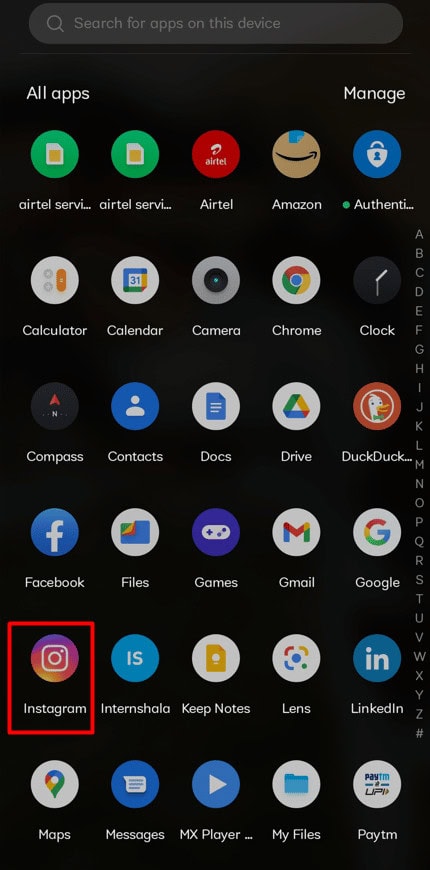  Launch the Instagram app on your iPhone or Android smartphone.