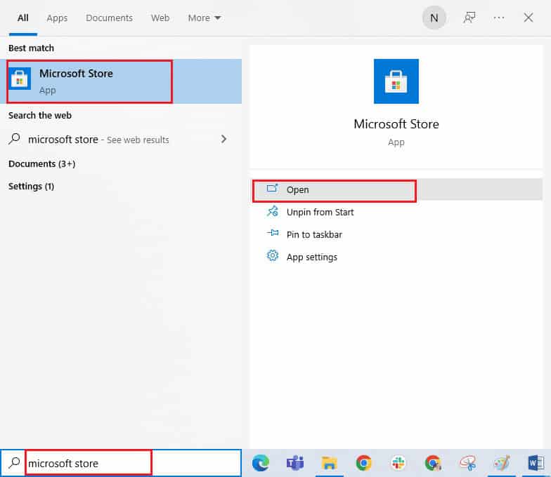 Navigate to search menu and type Microsoft Store. click on Open