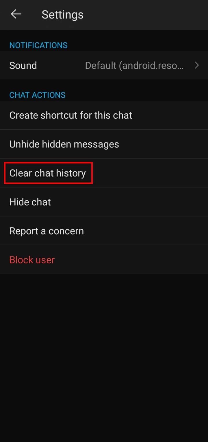 Tap on Clear chat history.