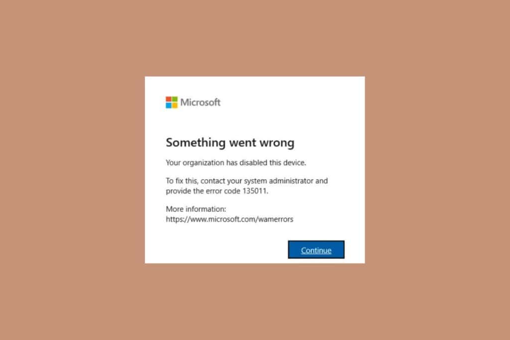 Fix Office Error 135011 Your Organization Has Disabled This Device