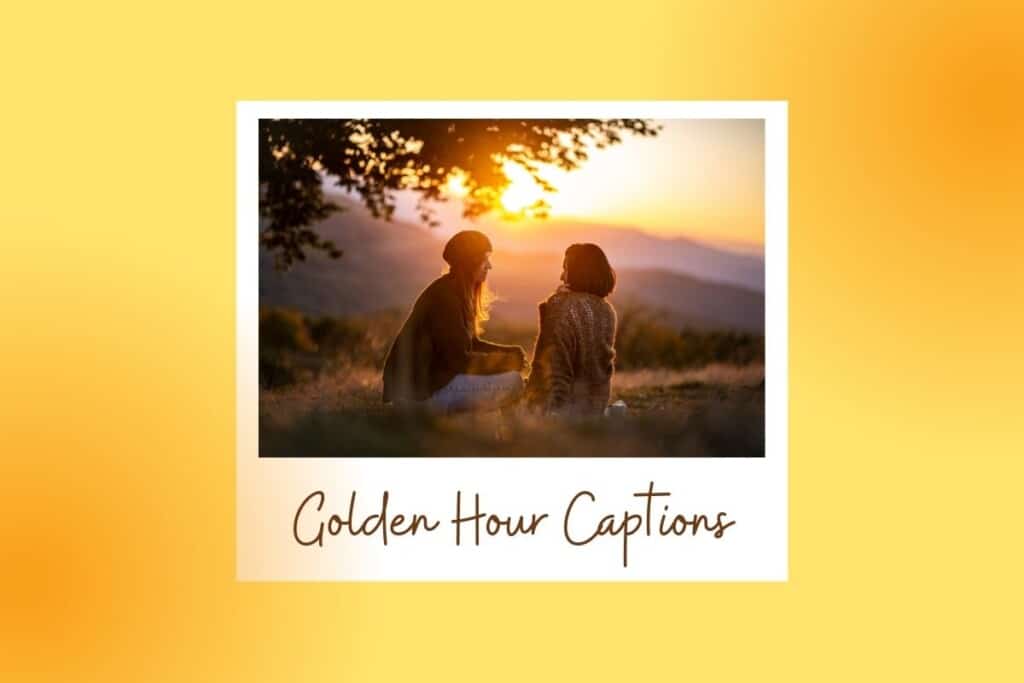 150+ Perfect Golden Hour Captions