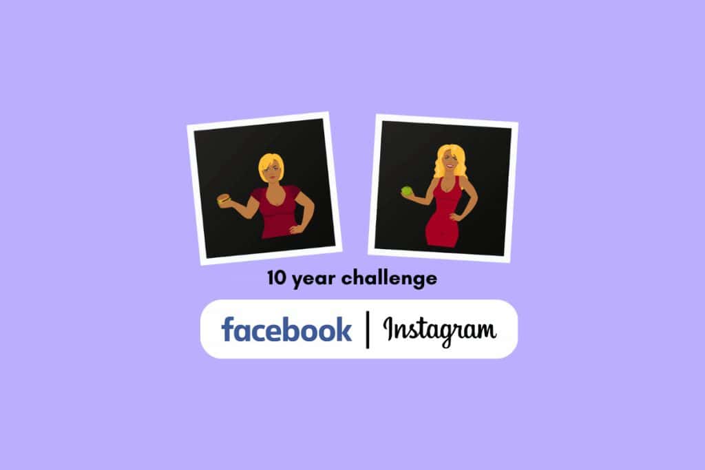 How to Do the 10 Year Challenge on Facebook & Instagram