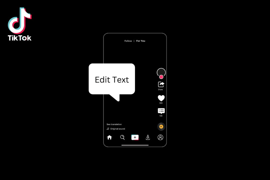 How to Edit Text on TikTok