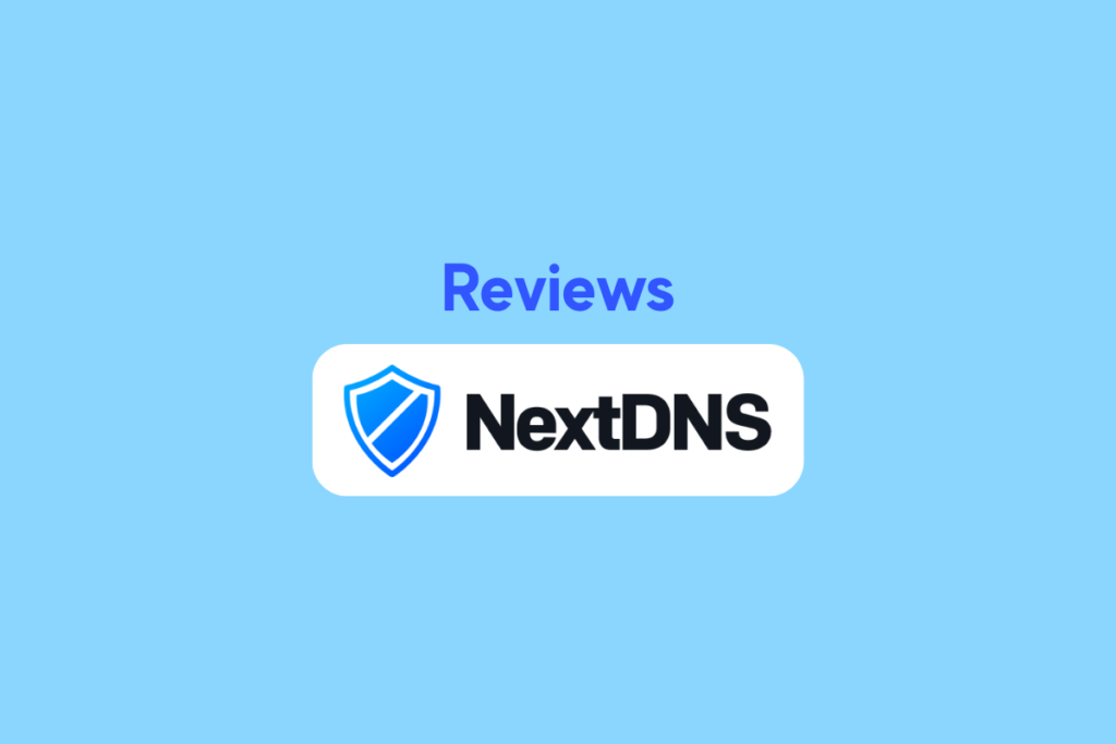 NextDNS Review, Features, Pros and Cons