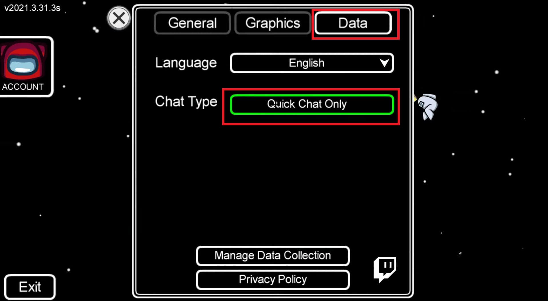 Select the&nbsp;Quick Chat Only option to enable the Quick Chat in Among Us